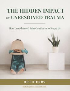 The Hidden Impact Of Unresolved Trauma – Free PDF